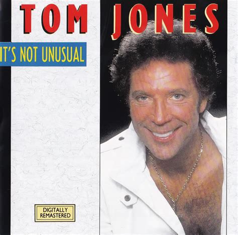 tom jones it's not unusual